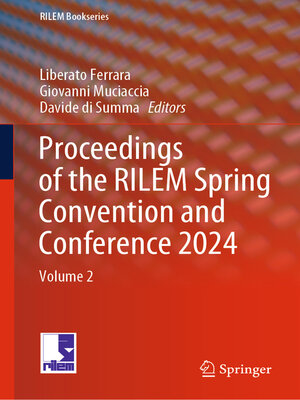 cover image of Proceedings of the RILEM Spring Convention and Conference 2024